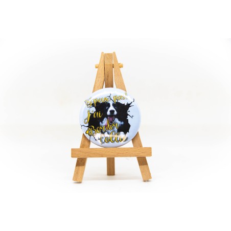 Badge J'peux pas j'ai Border Collie